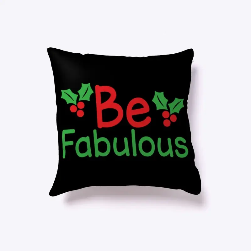 Be Fabulous