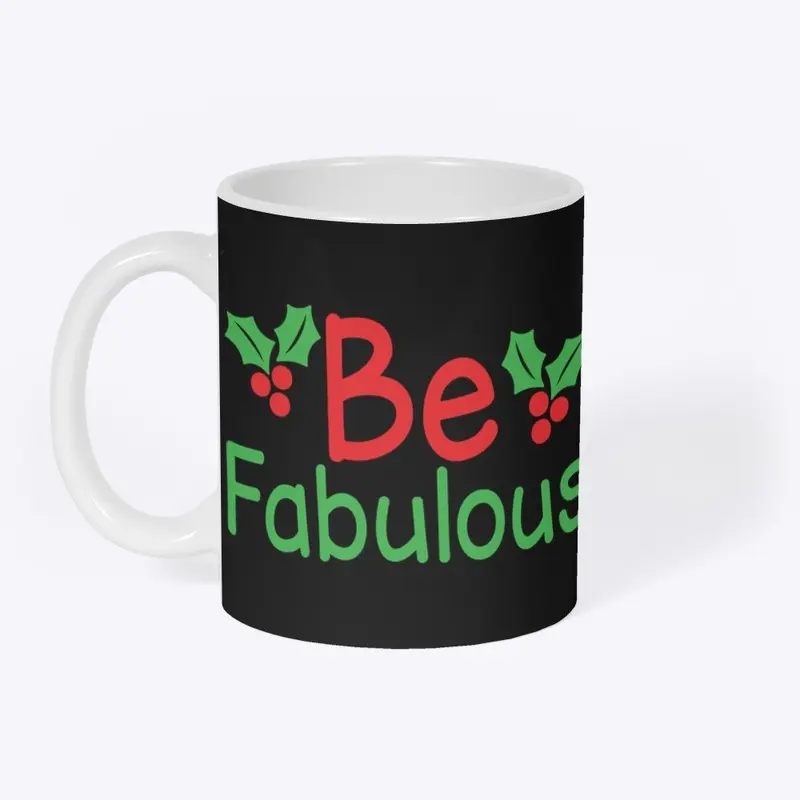 Be Fabulous