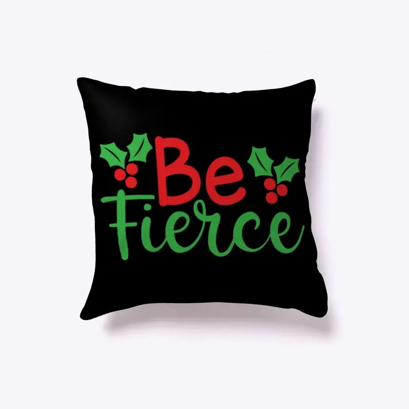 Feel the Holiday Spirit with Be Fierce